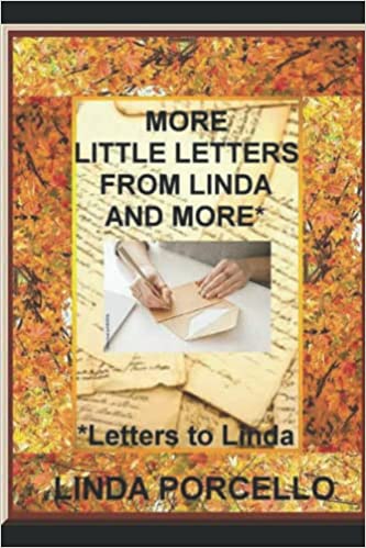 More Little Letters from Linda and More (Letters to Linda)